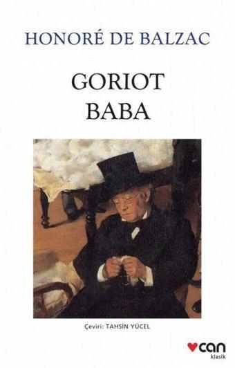 Goriot Baba - Honore de Balzac - Can Yayınları