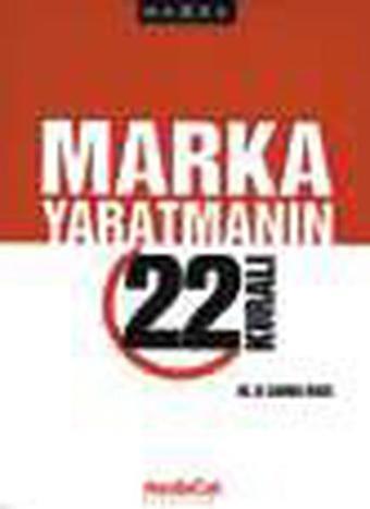 Marka Yaratmanın 22 Kuralı - MediaCat Yayıncılık