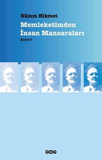 Memleketimden İnsan Manzaraları - Şiirler 5 - Yapı Kredi Yayınları