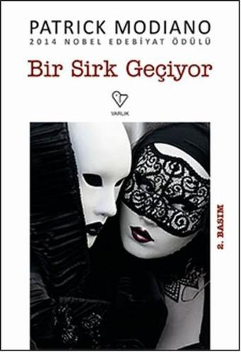Bir Sirk Geçiyor - Patrick Modiano - Varlık Yayınları