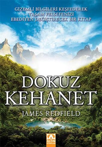 Dokuz Kehanet - James Redfield - Altın Kitaplar