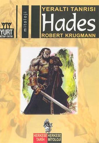 Yeraltı Tanrısı-Hades - Robert Krugmann - Yurt Kitap Yayın