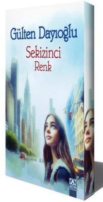 Sekizinci Renk - Gülten Dayıoğlu - Altın Kitaplar