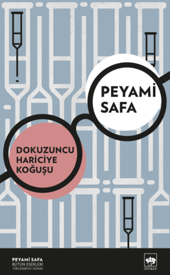 Dokuzuncu Hariciye Koğuşu - Peyami Safa - Ötüken Neşriyat