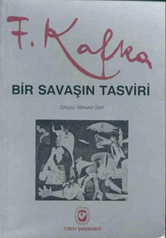 Bir Savaşın Tasviri - Franz Kafka - Cem Yayınevi