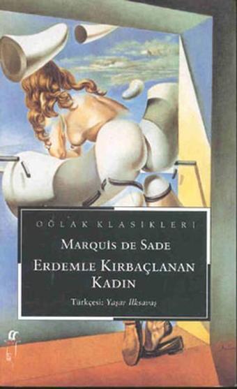 Erdemle Kırbaçlanan Kadın - Oğlak Y. - Marquis De Sade - Oğlak Yayıncılık