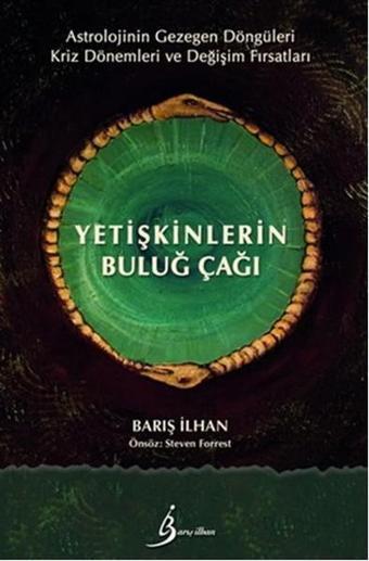 Yetişkinlerin Buluğ Çağı - Barış İlhan - Barış İlhan Yayınevi