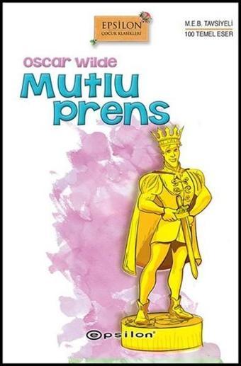 Mutlu Prens - Oscar Wilde - Epsilon Yayınevi