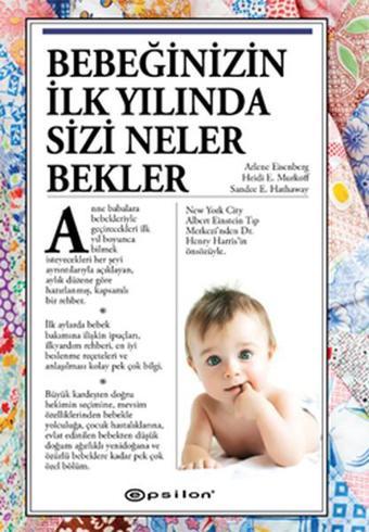 Bebeğinizin İlk Yılında Sizi Neler Bekler? - Sandee E. Hathaway - Epsilon Yayınevi