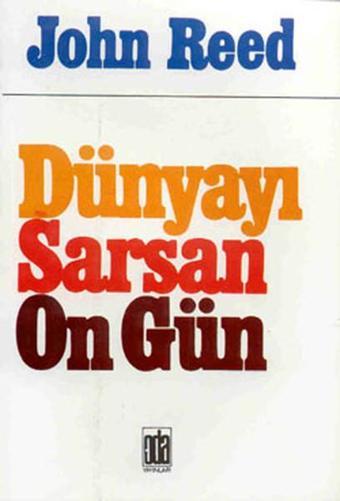 Dünyayı Sarsan On Gün - John Reed - Oda Yayınları