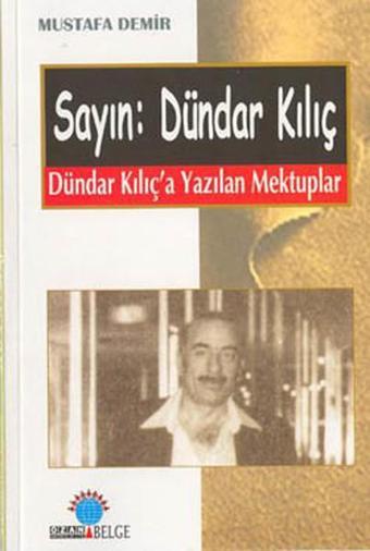 Sayın:Dündar Kılıç - Mustafa Demir - Ozan Yayıncılık