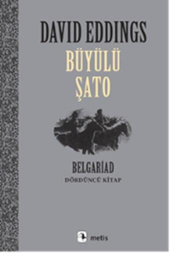 Büyülü Şato - David Eddings - Metis Yayınları