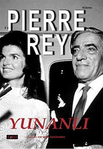 Yunanlı - Pierre Rey - Erko