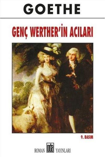 Genç Werther'in Acıları - Johann Wolfgang Von Goethe - Oda Yayınları