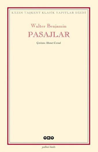 Pasajlar - Walter Benjamin - Yapı Kredi Yayınları