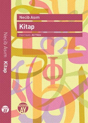 Kitap - Necib Asım - Büyüyenay Yayınları