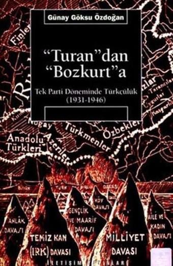 Turandan Bozkurta - Günay Göksu Özdoğan - İletişim Yayınları