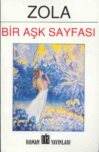 Bir Aşk Sayfası - Emile Zola - Oda Yayınları