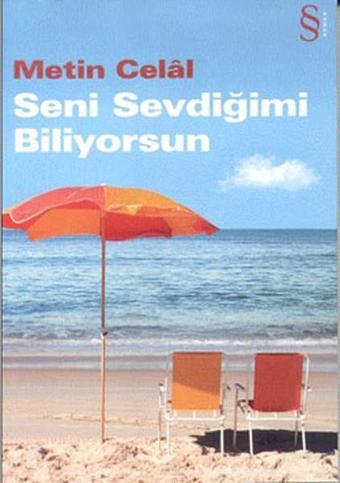 Seni Sevdiğimi Biliyorsun - Metin Celal - Everest Yayınları