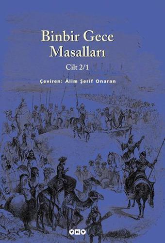 Binbir Gece Masalları 2/1 - Alim Şerif Onaran - Yapı Kredi Yayınları