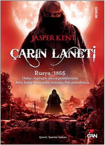 Çarın Laneti - 3.Kitap - Jasper Kent - Can Yayınları