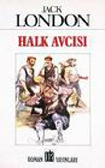 Halk Avcısı - Jack London - Oda Yayınları