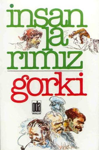 İnsanlarımız - Maksim Gorki - Oda Yayınları