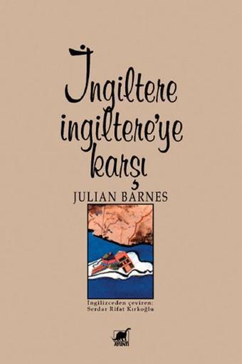 İngiltere İngiltere'ye Karşı - Julian Barnes - Ayrıntı Yayınları