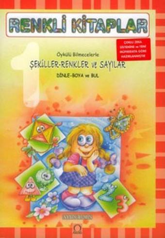 Renkli Kitaplar-Şekiller-Renkler ve Sayılar - Ayşin Bumin - Angora Yayınevi