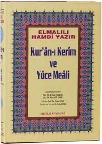 Kur'an-ı Kerim ve Yüce Meali (Cami Boy - Hafız Osman Hattı) - Elmalılı Muhammed Hamdi Yazır - Huzur Yayınevi