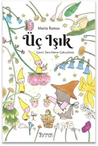 Üç Işık - Maria Ramos - Nito Kitap