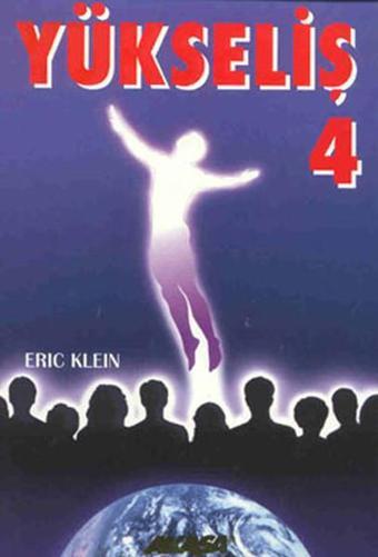 YÜKSELIŞ 4 - Akaşa Yayın