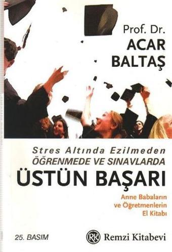 Üstün Başarı - Acar Baltaş - Remzi Kitabevi