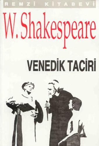 Venedik Taciri - William Shakespeare - Remzi Kitabevi