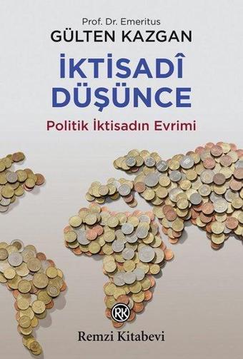 İktisadi Düşünce - Gülten Kazgan - Remzi Kitabevi