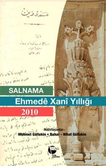 Salnama Ehmede Xani Yıllığı 2010 - Belge Yayınları