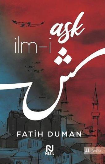 İlm-i Aşk - Fatih Duman - Nesil Yayınları