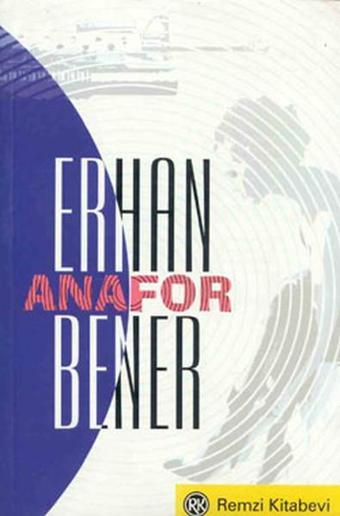 Anafor - Erhan Bener - Remzi Kitabevi