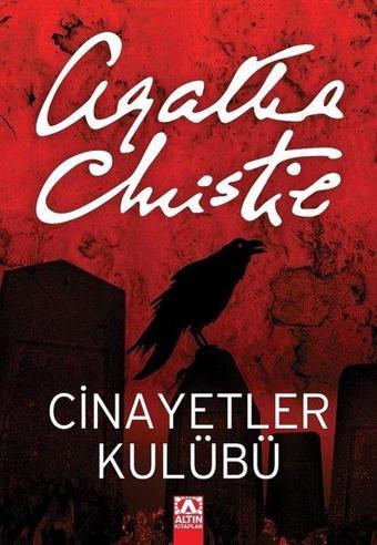 Cinayetler Kulübü - Agatha Christie - Altın Kitaplar