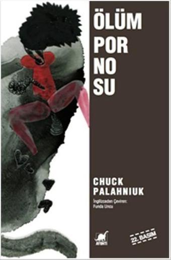 Ölüm Pornosu - Chuck Palahniuk - Ayrıntı Yayınları