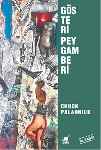 Gösteri Peygamberi - Chuck Palahniuk - Ayrıntı Yayınları