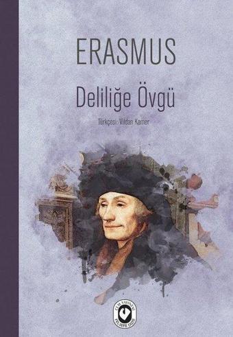 Deliliğe Övgü - Erasmus  - Cem Yayınevi