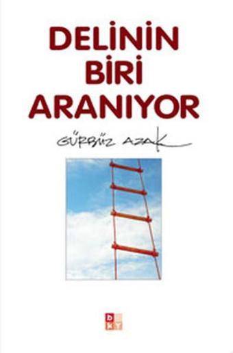 Delinin Biri Aranıyor - Gürbüz Azak - Babıali Kültür - BKY