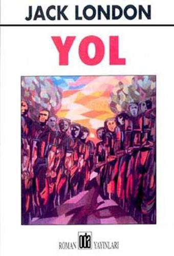 Yol - Jack London - Oda Yayınları