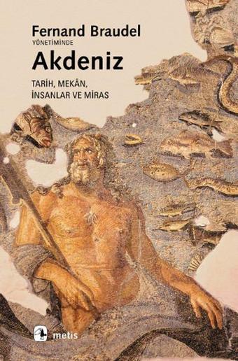 Akdeniz - Fernand Braudel - Metis Yayınları