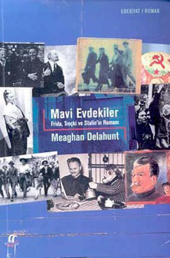 Mavi Evdekiler - Meaghan Delahunt - Oğlak Yayıncılık