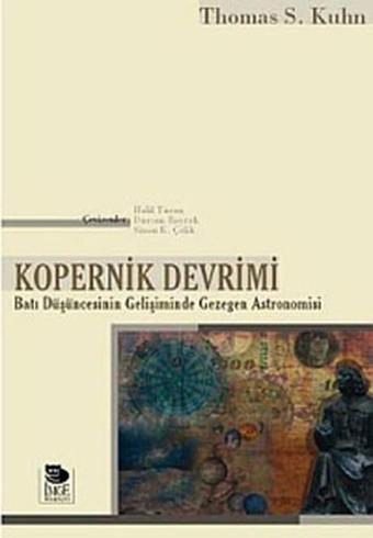 Kopernik Devrimi - Thomas S. Kuhn - İmge Kitabevi