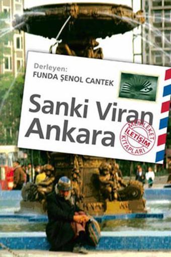 Sanki Viran Ankara - İletişim Yayınları