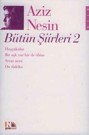 Aziz Nesin Bütün Şiirleri 2 - Aziz Nesin - Nesin Yayınevi