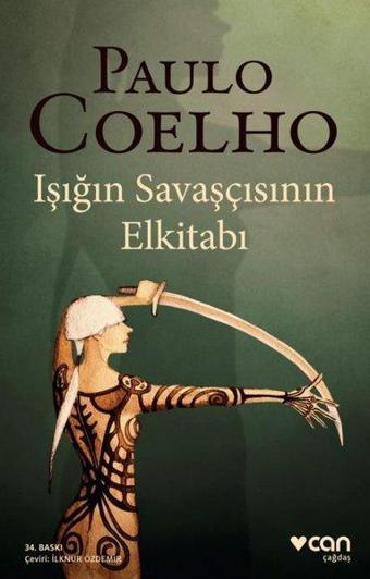 Işığın Savaşçısının El Kitabı - Paulo Coelho - Can Yayınları